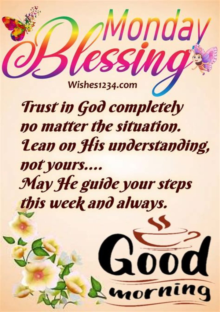 100+ positive Monday morning blessings to send to your loved ones