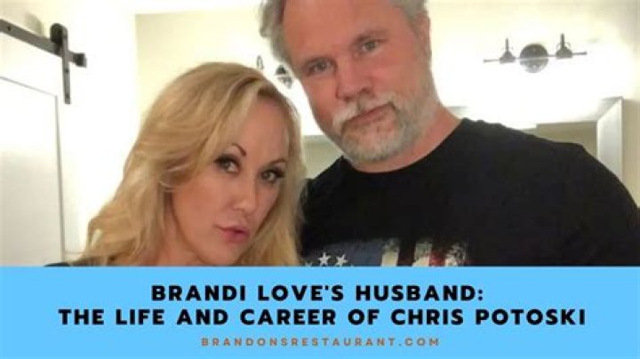 Chris Potoski’s biography: what is known about Brandi Love’s husband?