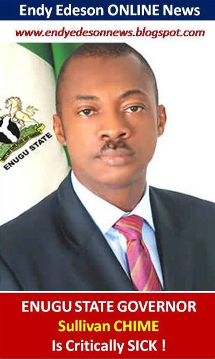 Enugu State Governor, Sullivan Chime Not Dead