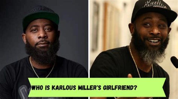 Karlous Miller – Biography, Facts & Life Story