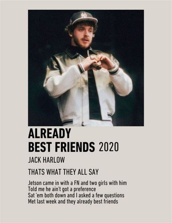 Lyrics & Translations of Already Best Friends by Jack Harlow