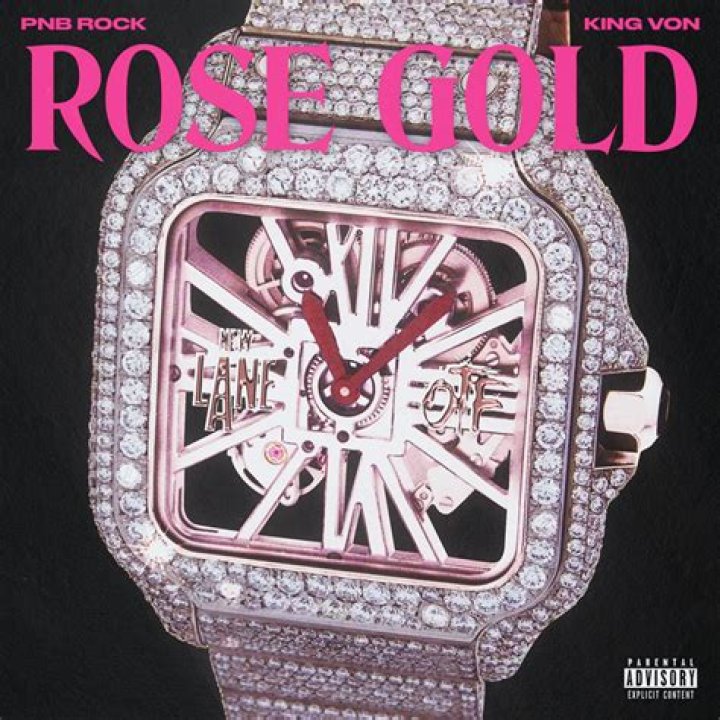 Lyrics & Translations of Rose Gold by Pnb Rock & King Von