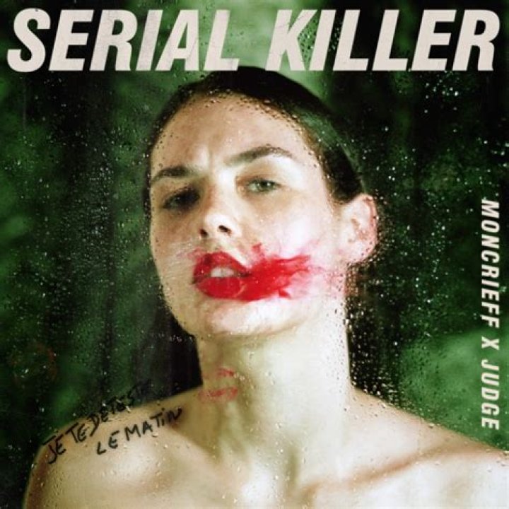 Lyrics & Translations of Serial Killer by Moncrieff