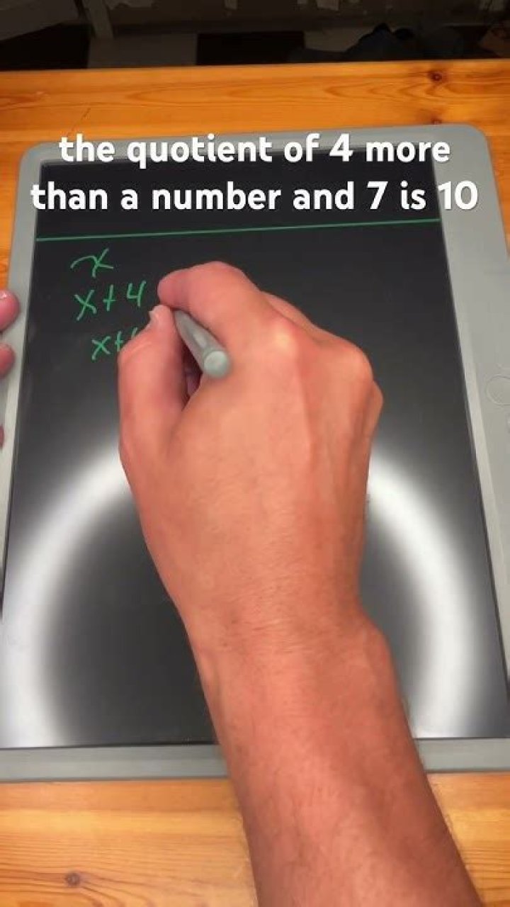 the quotient of 4 more than a number and 7 is 10