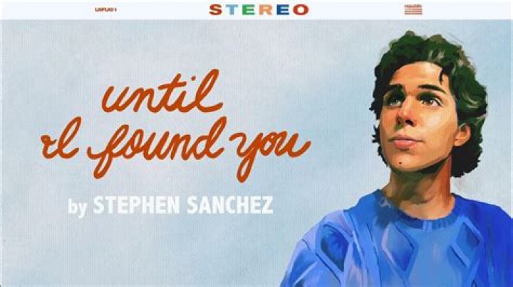 Until I Found You by Stephen Sanchez from USA